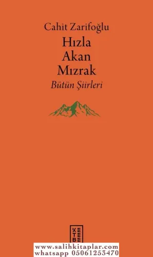 Hızla Akan Mızrak (Ciltli)