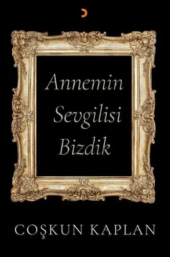 Annemin Sevgilisi Bizdik