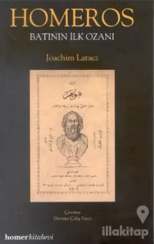 Homeros Batının İlk Ozanı