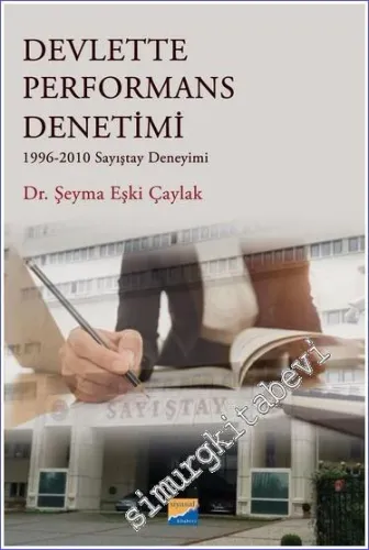 Devlette Performans Denetimi 1996-2010 Sayıştay Deneyimi -         2023