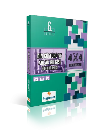 PAYLAŞIM 6.SINIF DİN KÜLTÜRÜ SORU BANKASI