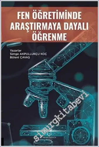 Fen Öğretiminde Araştırmaya Dayalı Öğrenme -         2022