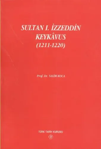 Sultan I. İzzeddin Keykavus 1211-1220 %17 indirimli Salim Koca