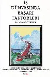 İş Dünyasında Başarı Faktörleri