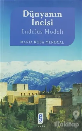 Dünyanın İncisi Endülüs Modeli