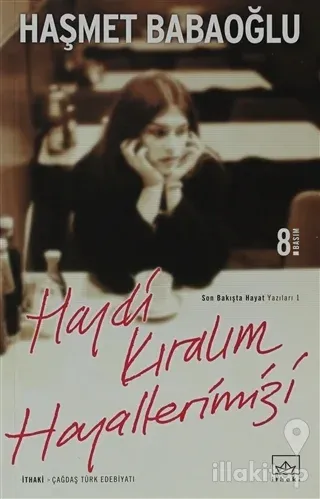 Haydi Kıralım Hayallerimizi