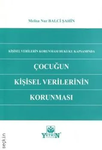 Çocuğun Kişisel Verilerinin Korunması