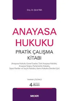 Anayasa Hukuku Pratik Çalışma Kitabı