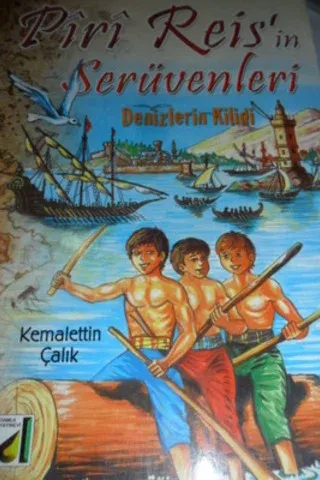 Piri Reis'in Serüvenleri