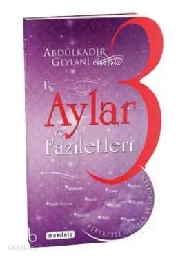 Üç Aylar ve Faziletleri (Özel Kesim)