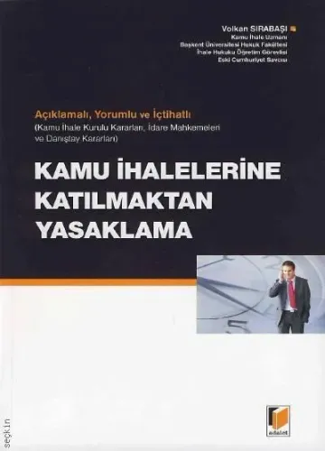 Kamu İhalelerine Katılmaktan Yasaklama