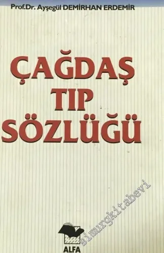 Çağdaş Tıp Sözlüğü -        1998