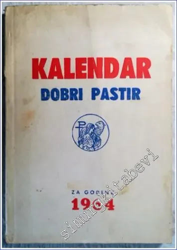 Kalendar Dobri Pastir Za Godinu 1964 -