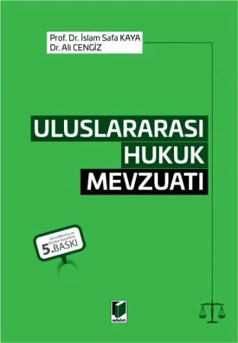 Uluslararası Hukuk Mevzuatı