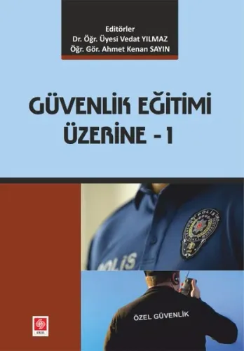 Güvenlik Eğitimi Üzerine 1