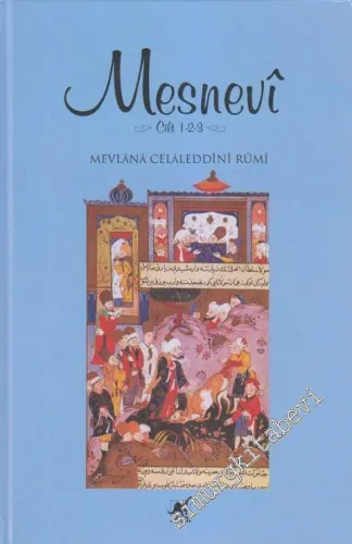 Mesnevi (Cilt 1 - 2 - 3) -        2013