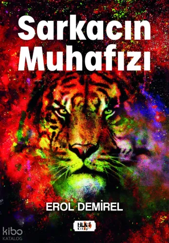 Sarkacın Muhafızı;Kahraman'ın Yolu