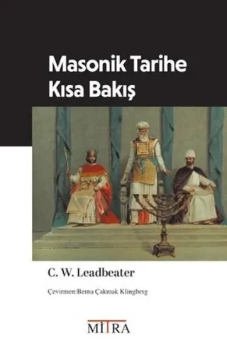 Masonik Tarihe Kısa Bakış