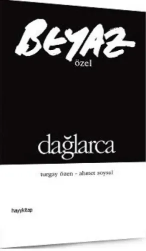 Beyaz Özel - Dağlarca
