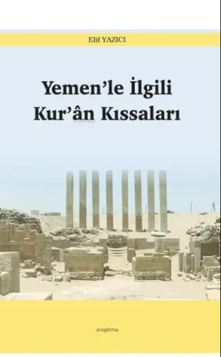 Yemen'le İlgili Kur'ân Kıssaları