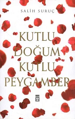 Kutlu Doğum Kutlu Peygamber