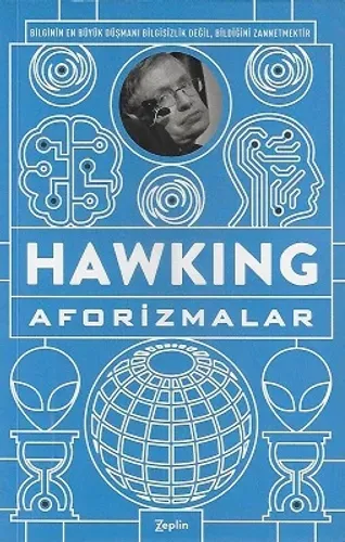 Stephen Hawking - Aforizmalar