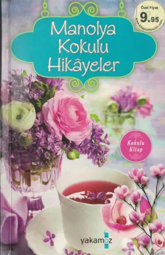 Manolya Kokulu Hikayeler