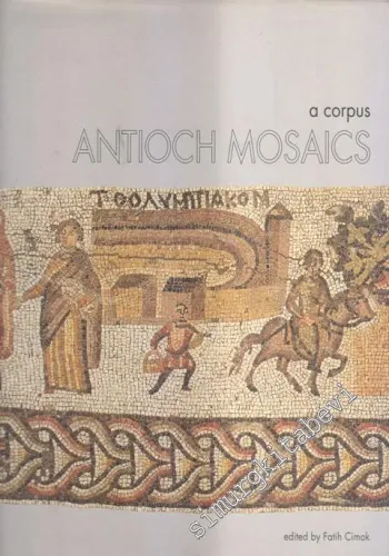 A Corpus Antioch Mosaics -        2000