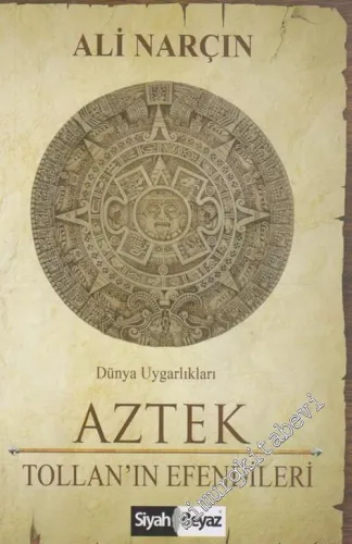 Aztek - Tollan'ın Efendileri -        2016