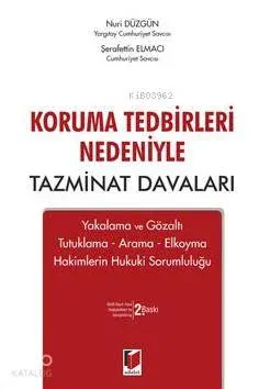 Koruma Tedbirleri Nedeniyle Tazminat Davaları