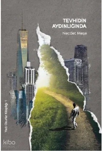 Tevhidin Aydınlığında