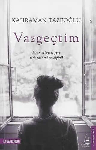 Vazgeçtim