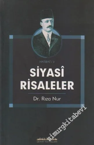 Siyasi Risaleler -        2005