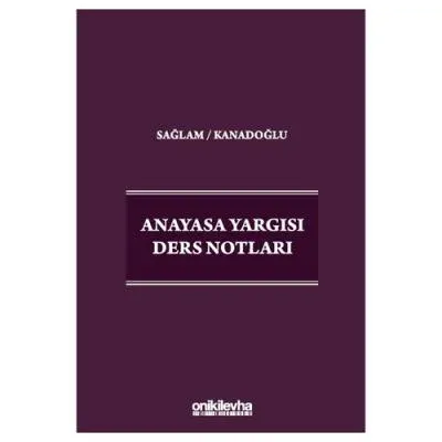 Anayasa Yargısı Ders Notları