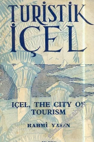 Turistik İçel = İçel, The City of Tourism -        1957