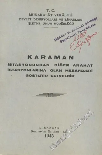 Karaman İstasyonundan Diğer Anahat İstasyonlarına Olan Mesafeleri Gösterir Cetveldir -