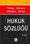 Türkçe - Almanca, Almanca - Türkçe, Hukuk Sözlüğü