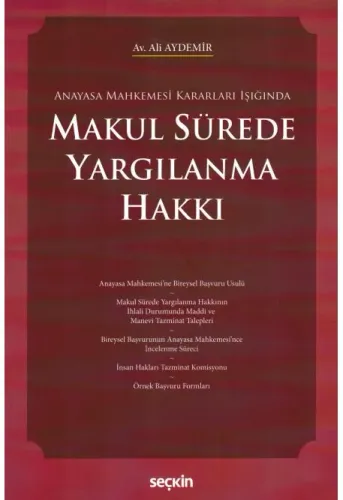 Makul Sürede Yargılanma Hakkı