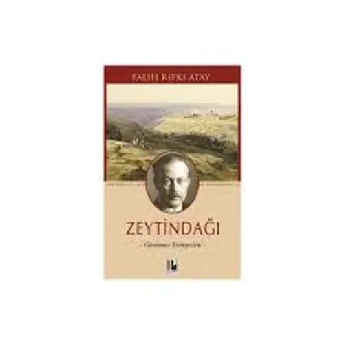 Kültür - Zeytindağı - Günümüz Türkçesiyle