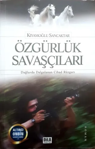 Özgürlük Savaşçıları