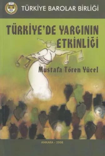 Türkiye'de Yargının Etkinliği