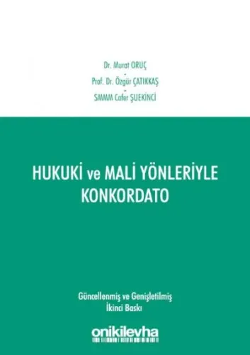 Hukuki ve Mali Yönleriyle Konkordato