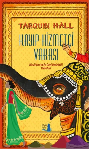 Kayıp Hizmetçi Vakası; Hindistanın En Özel Dedektifi Vish Puri