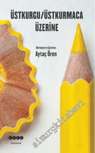 Üstkurgu - Üstkurmaca Üzerine -         2016