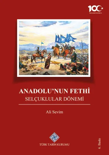 Anadolu'nun Fethi Selçuklular Dönemi