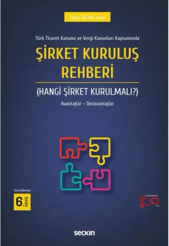 Şirket Kuruluş Rehberi (Hangi Şirket Kurulmalı?)