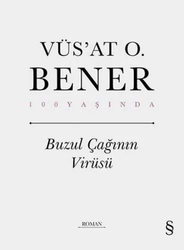Buzul Çağının Virüsü