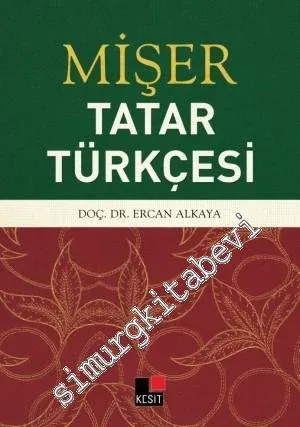 Mişer - Tatar Türkçesi -         2014