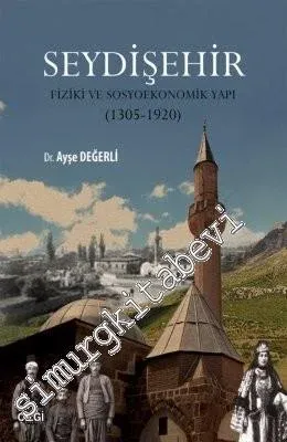 Seydişehir : Fiziki ve Sosyoekonomik Yapı -         2013