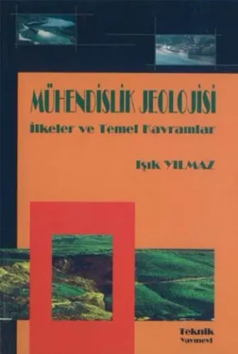 Mühendislik Jeolojisi-İlkeler ve Temel Kavramlar